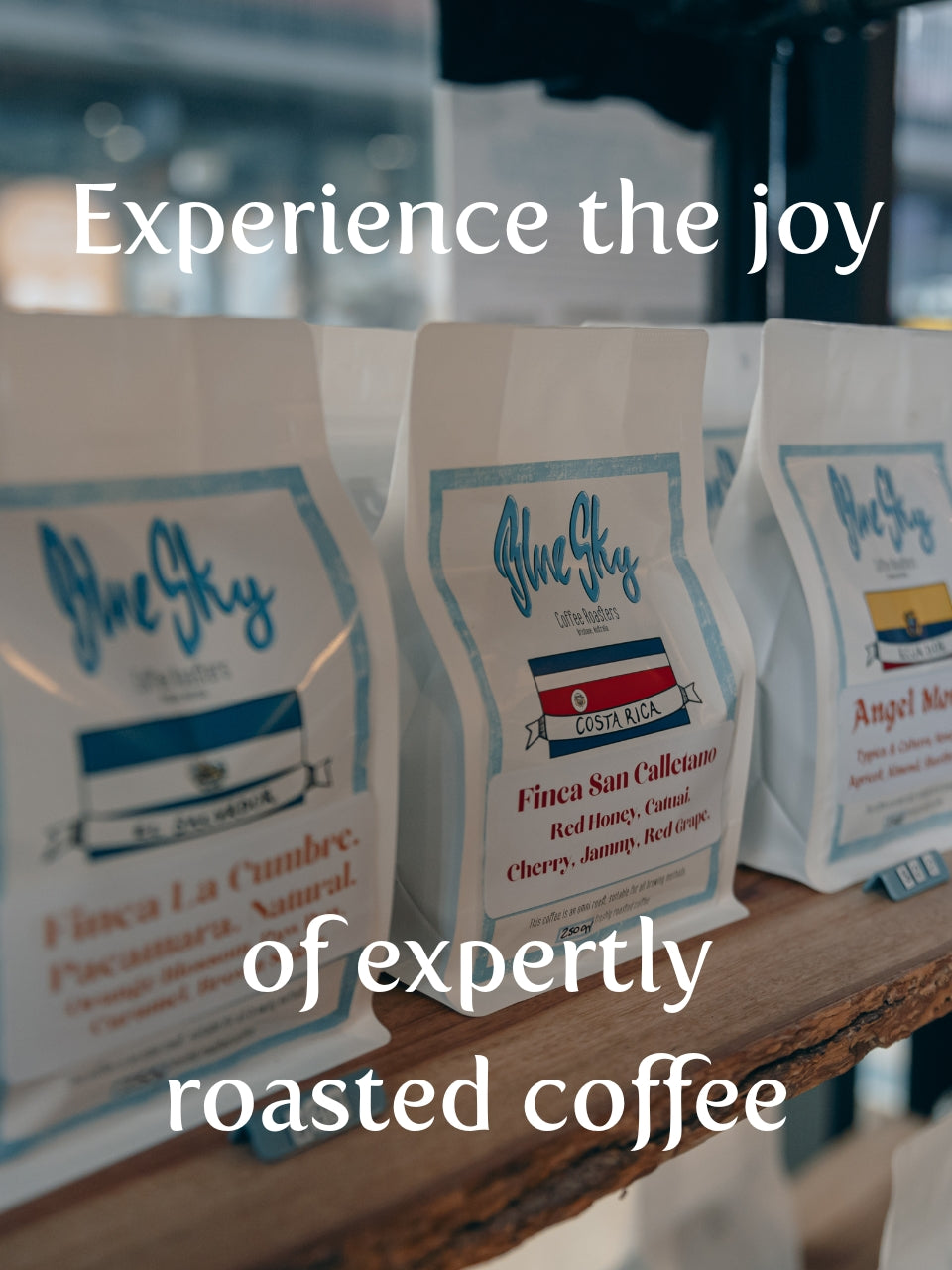Blue Sky Coffee - Single Origin Coffee Bags