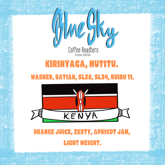Kirinyaga Mutitu - Kenya - Blue Sky Coffee Roasters